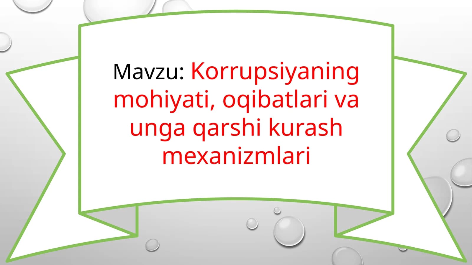 Korrupsiyaning mohiyati, oqibatlari va unga qarshi kurash mexanizmlari