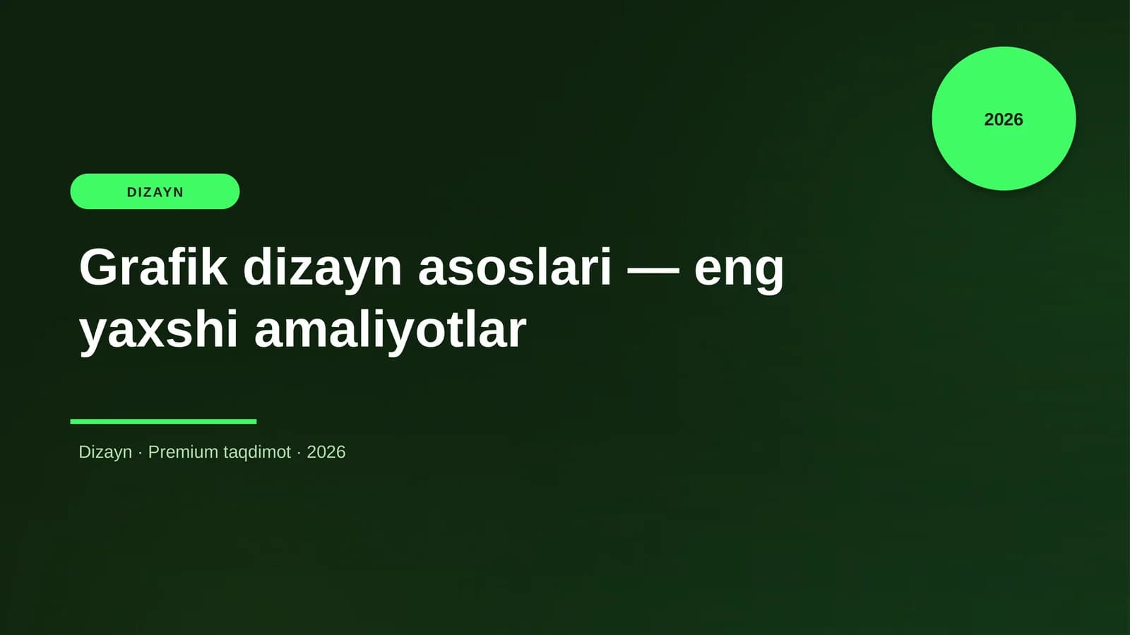 Grafik dizayn asoslari — eng yaxshi amaliyotlar