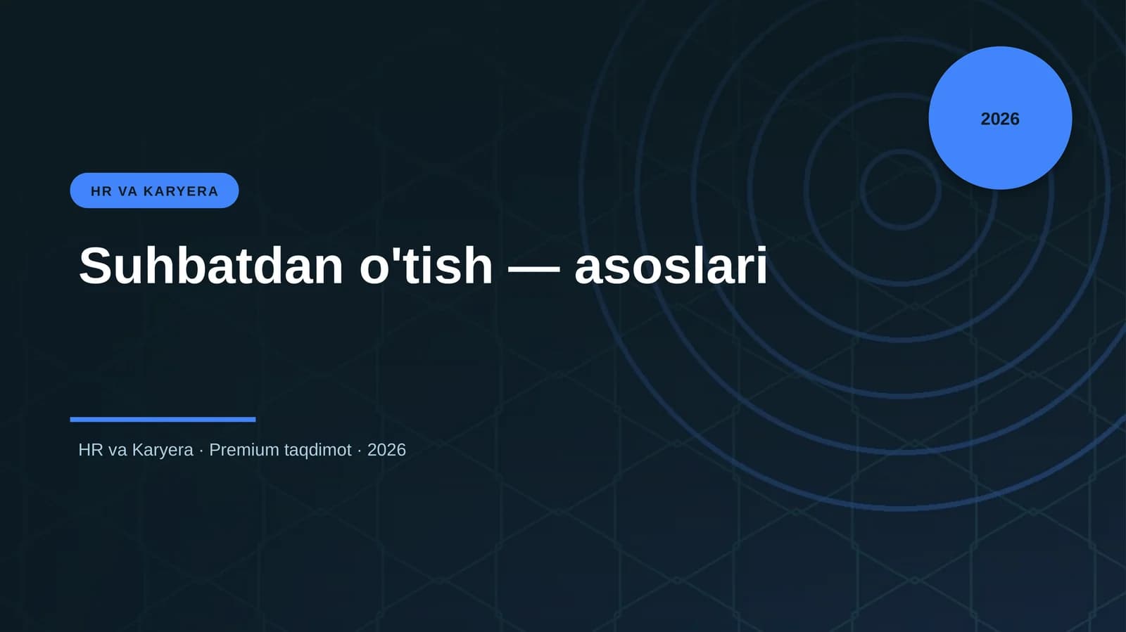 Suhbatdan o'tish — asoslari