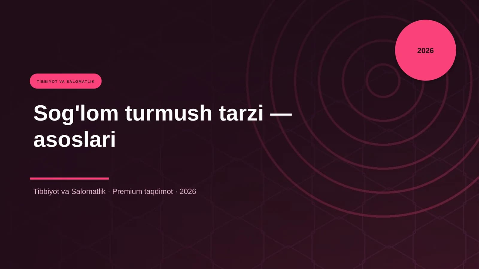 Sog'lom turmush tarzi — asoslari