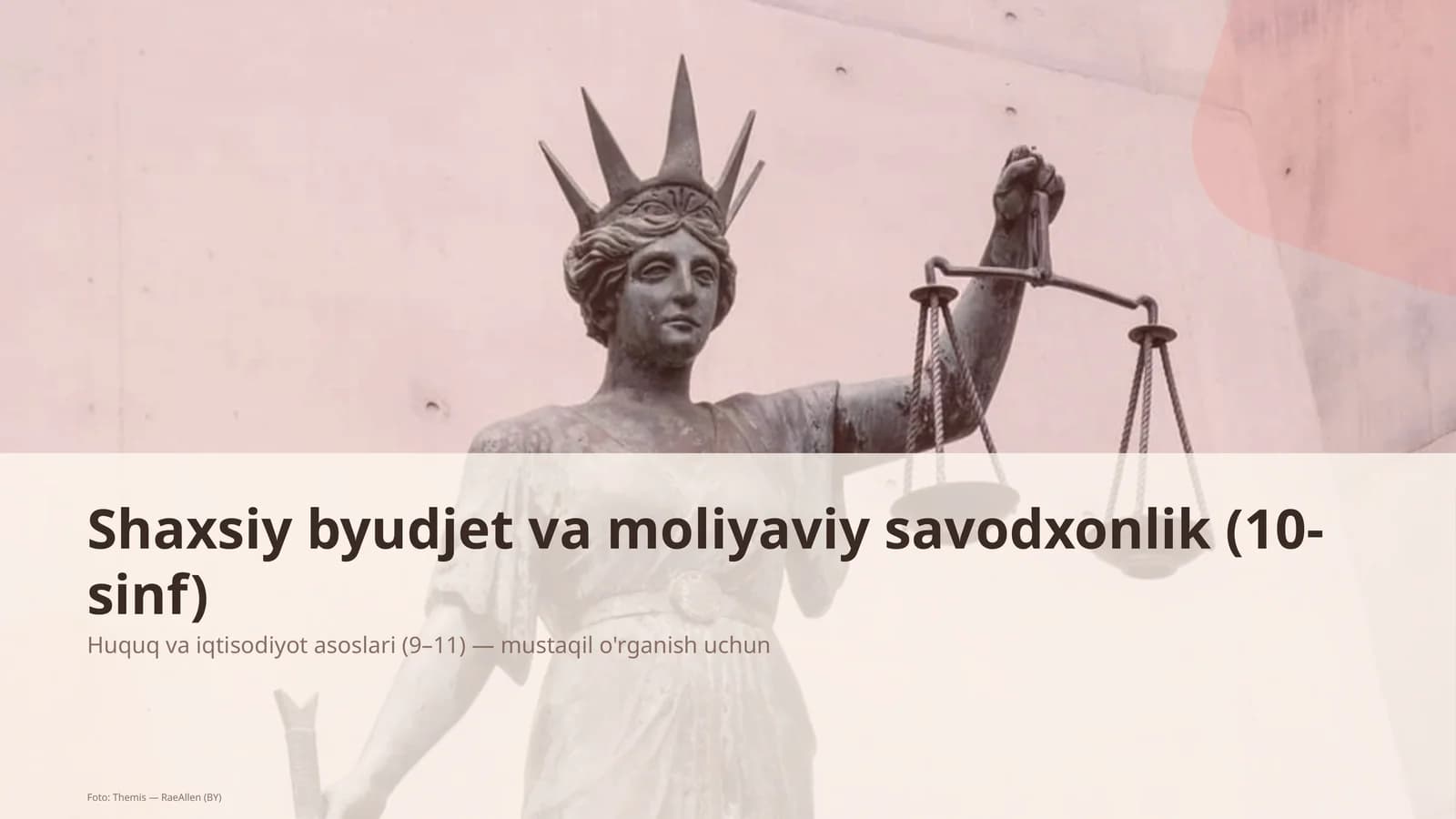 Huquq va iqtisodiyot asoslari (9–11)