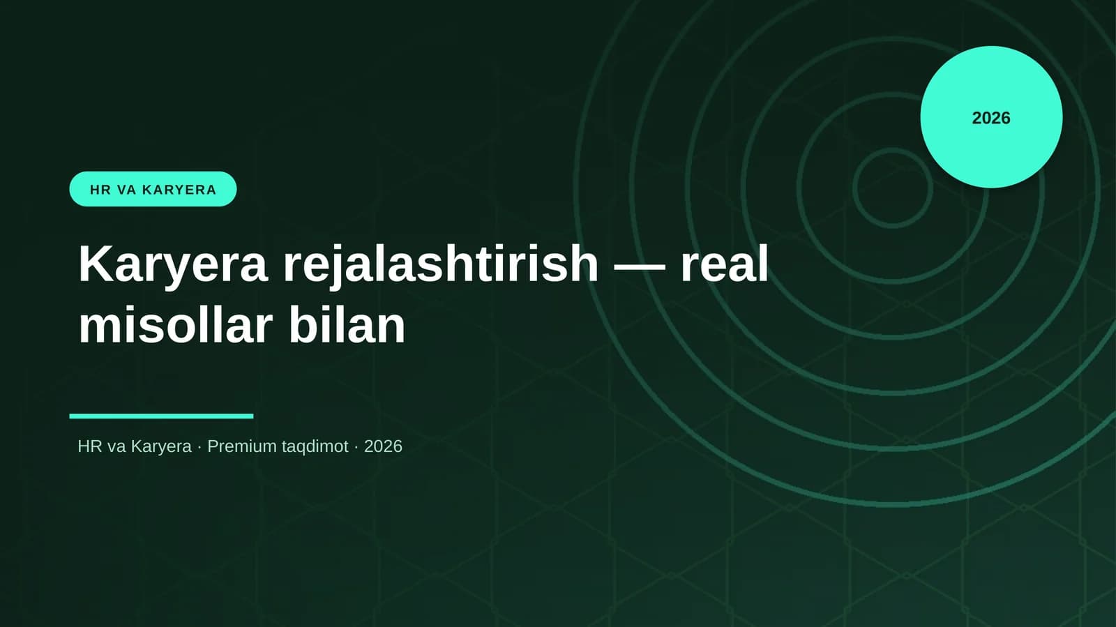 Karyera rejalashtirish — real misollar bilan