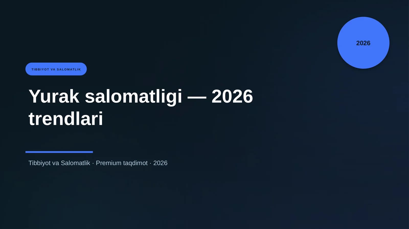 Yurak salomatligi — 2026 trendlari