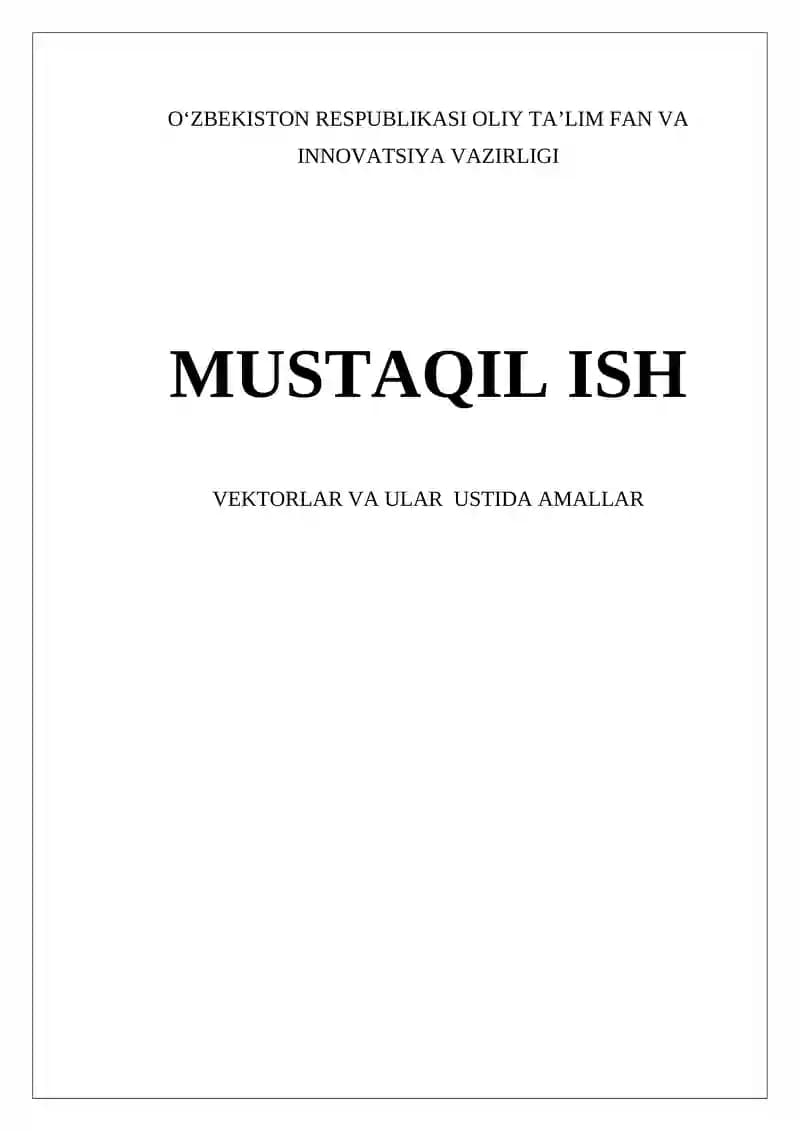 Vektorlar va ular ustida amallar