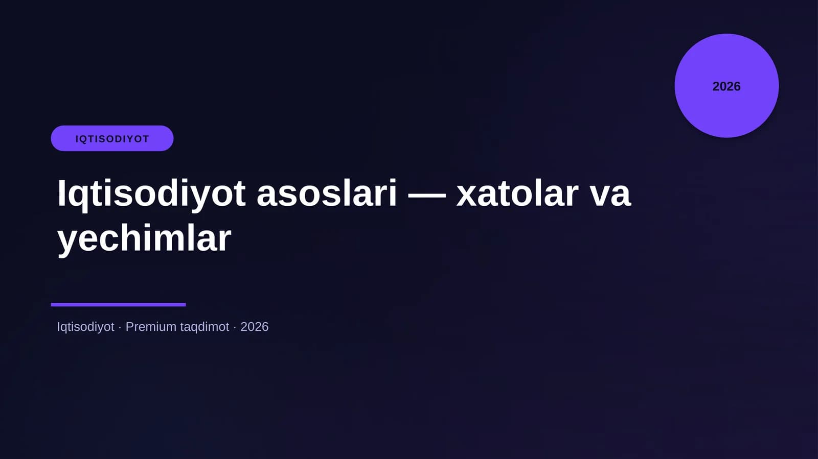 Iqtisodiyot asoslari — xatolar va yechimlar