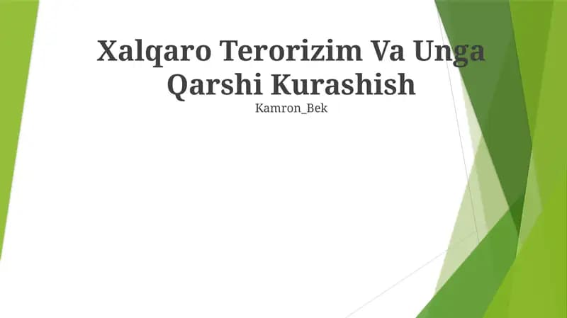 Xalqaro Terorizim Va Unga Qarshi Kurashish