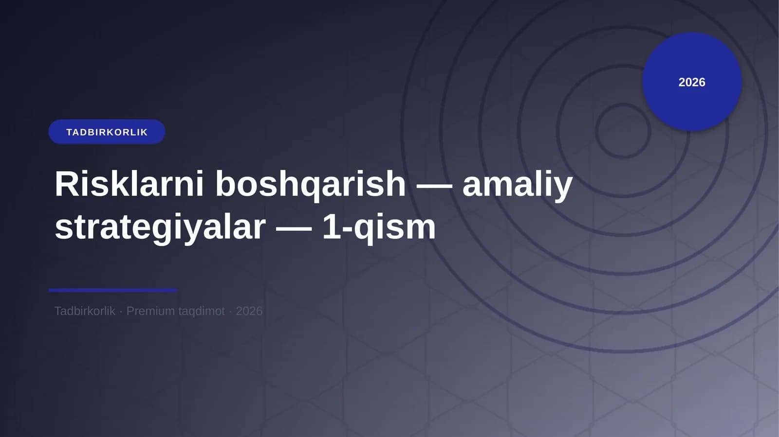 Risklarni boshqarish — amaliy strategiyalar — 1-qism
