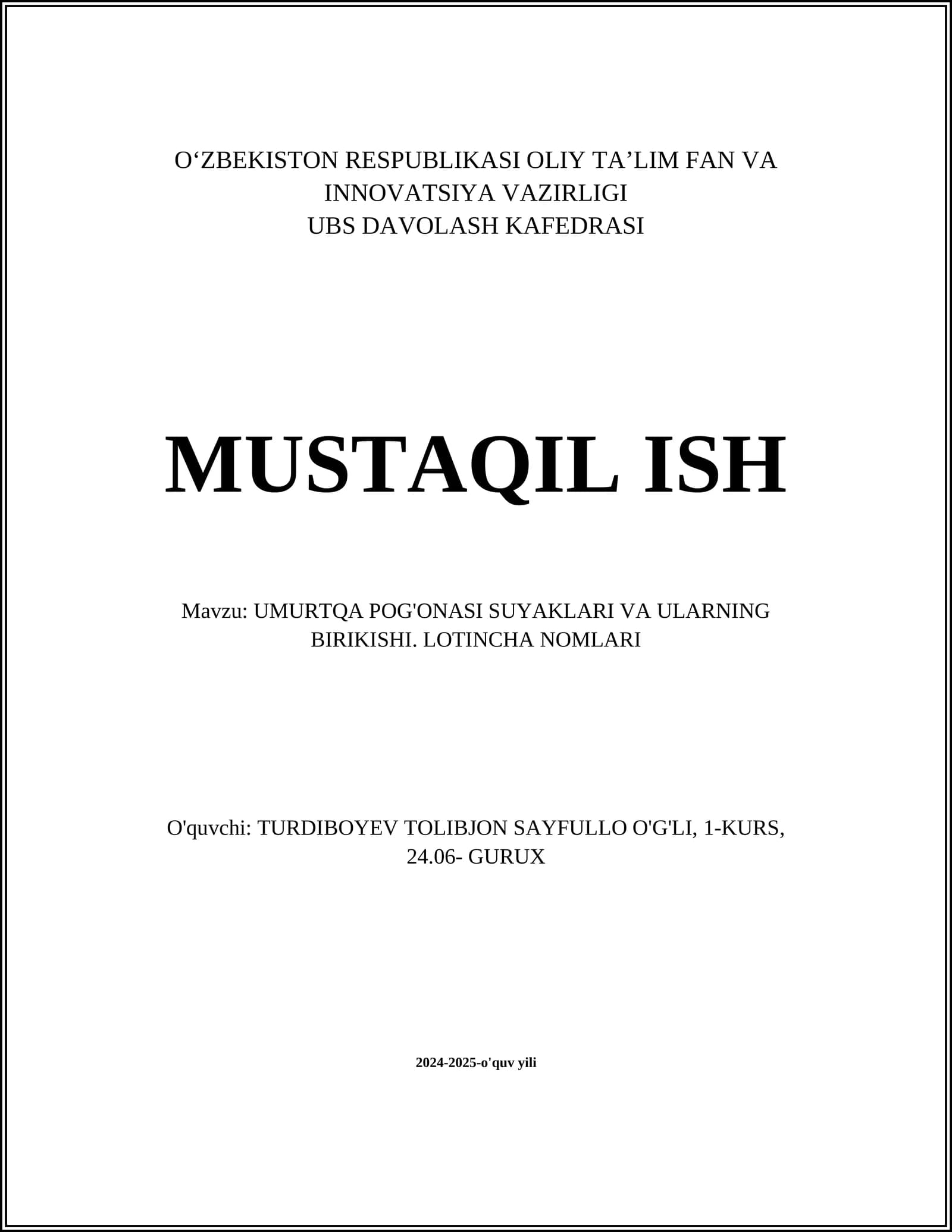 UMURTQA POG'ONASI SUYAKLARI VA ULARNING BIRIKISHI. LOTINCHA NOMLARI