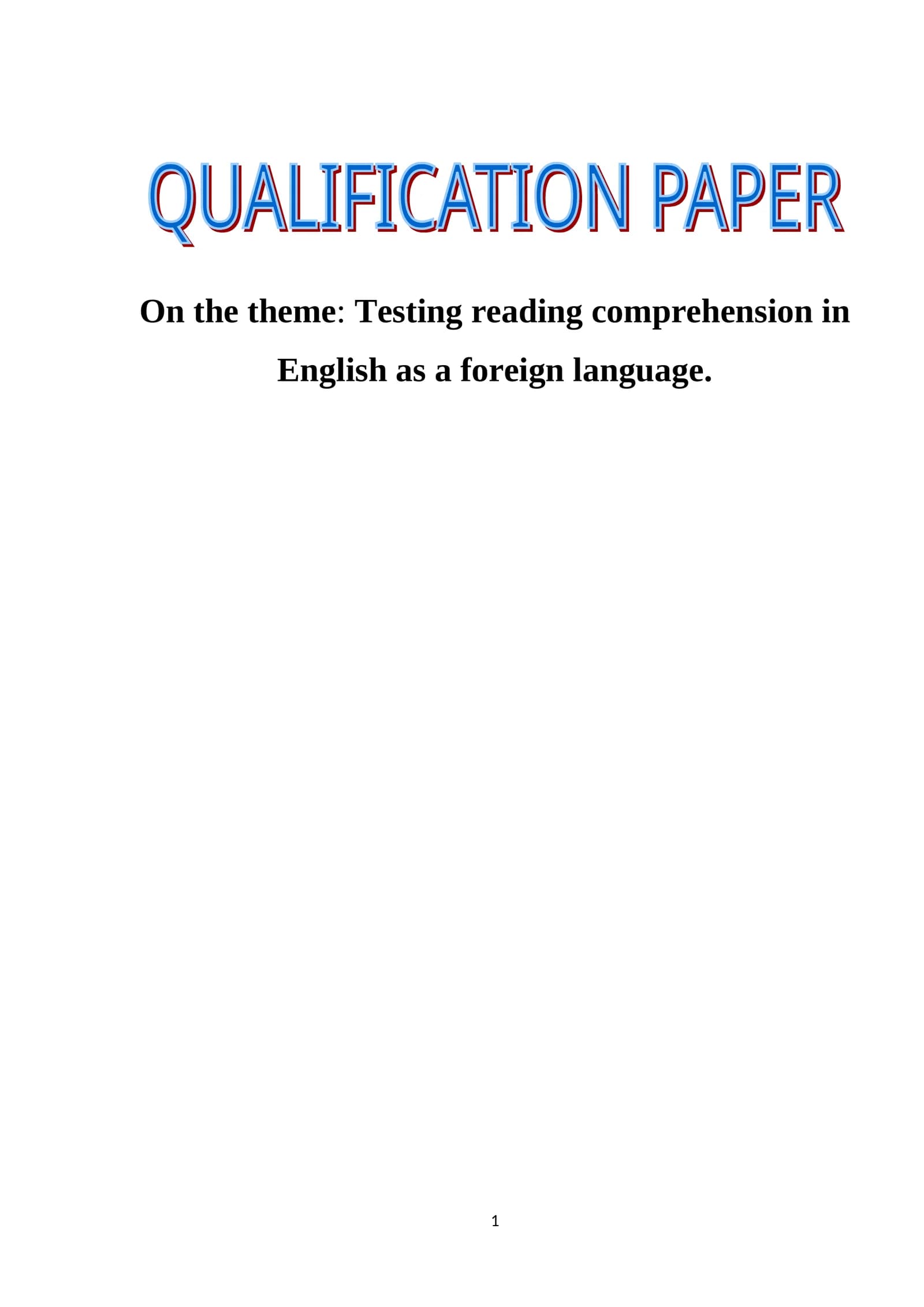 Testing reading comprehension in English as a foreign language