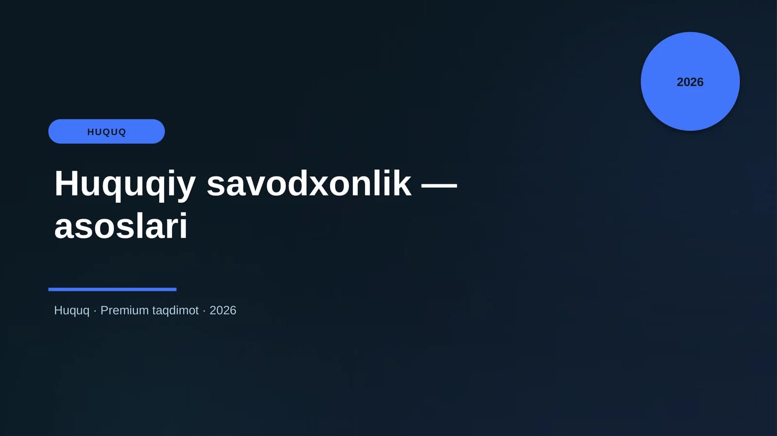 Huquqiy savodxonlik — asoslari