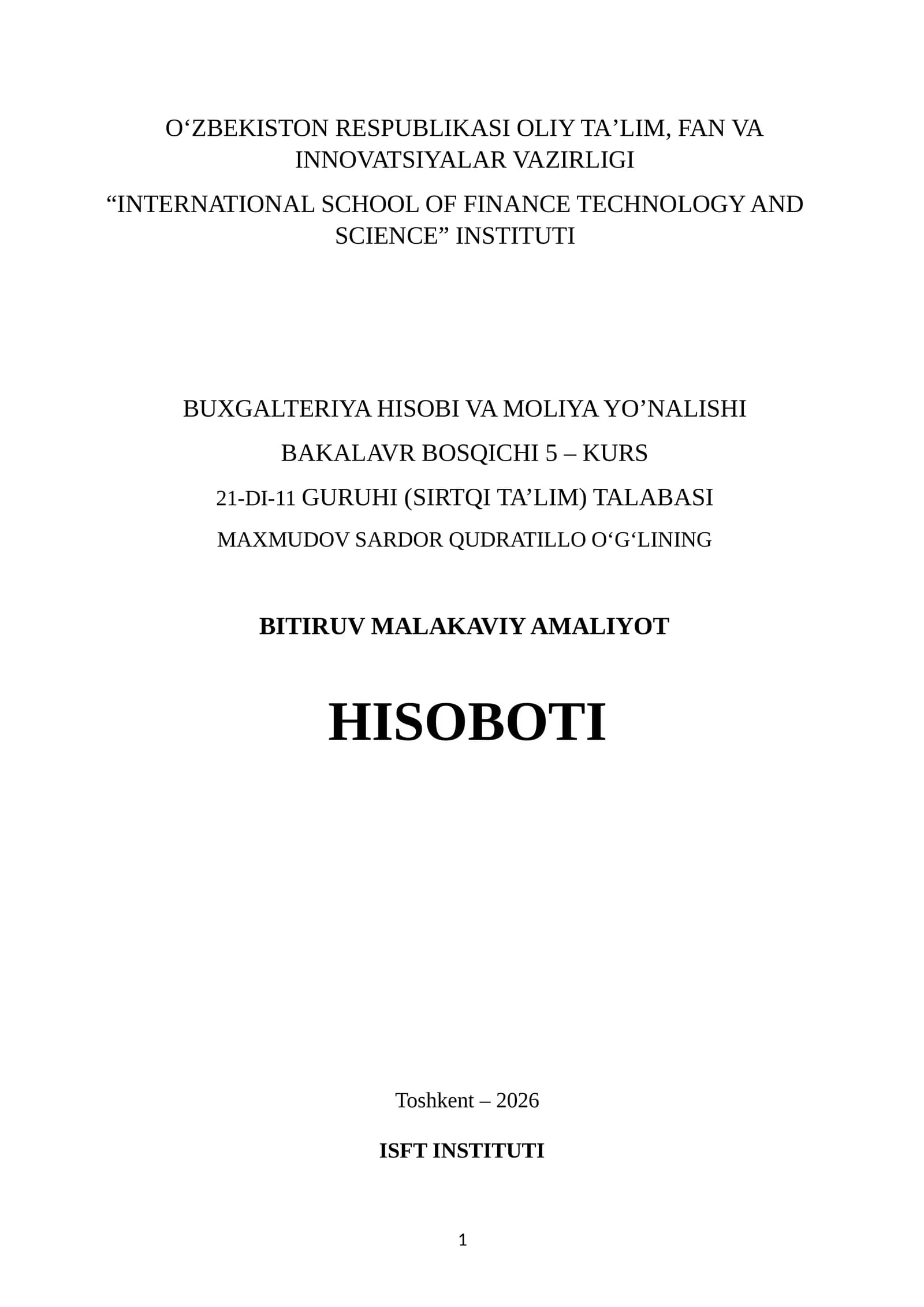 QANDOLATCHILIKDA AMALIYOT OʻTAGANLAR UCHUN.BITIRUV MALAKAVIY AMALIYOT HISOBOTI