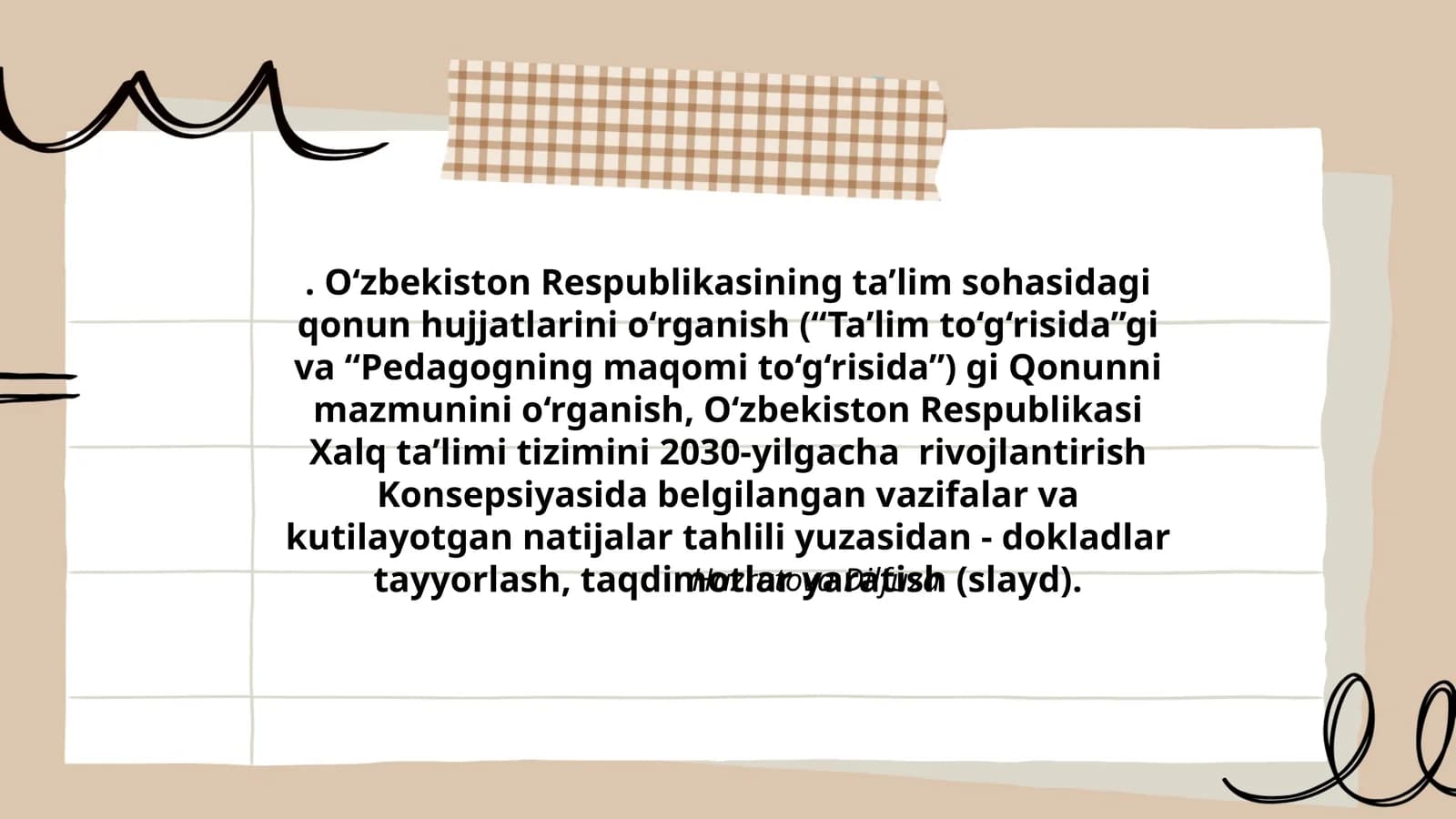 O‘zbekiston Respublikasining ta’lim sohasidagi qonun hujjatlarini o‘rganish
