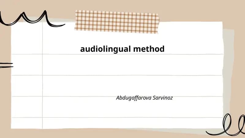 The Audiolingual Method