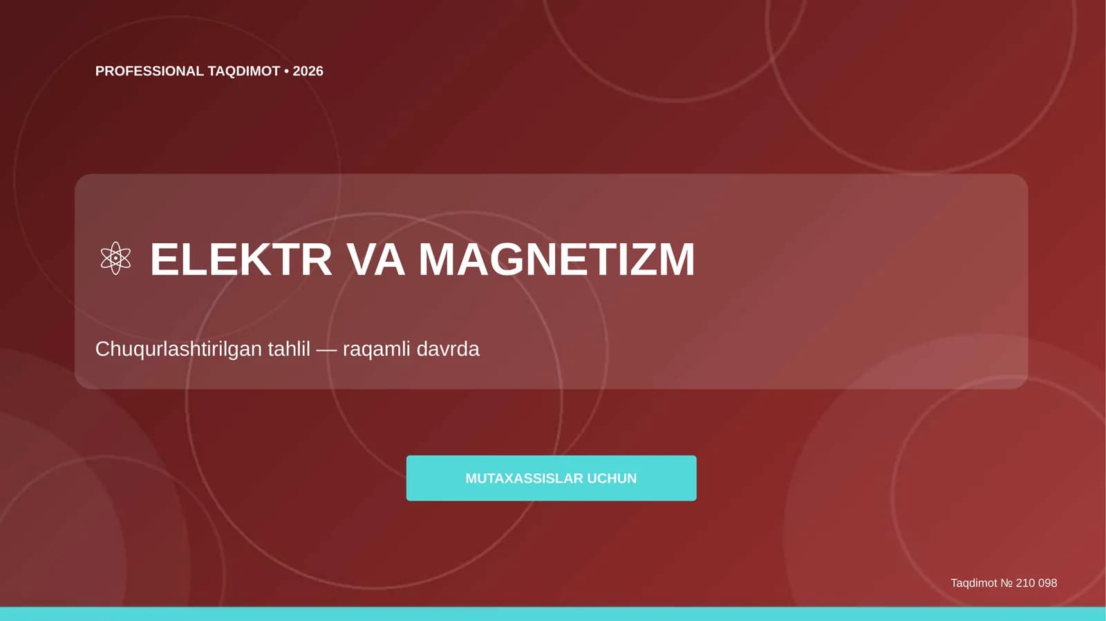 Elektr va magnetizm: chuqurlashtirilgan tahlil (raqamli davrda) [mutaxassislar uchun]