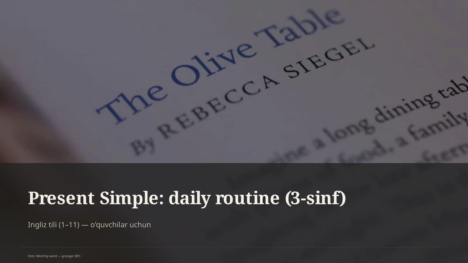 Present Simple: daily routine (3-sinf)
