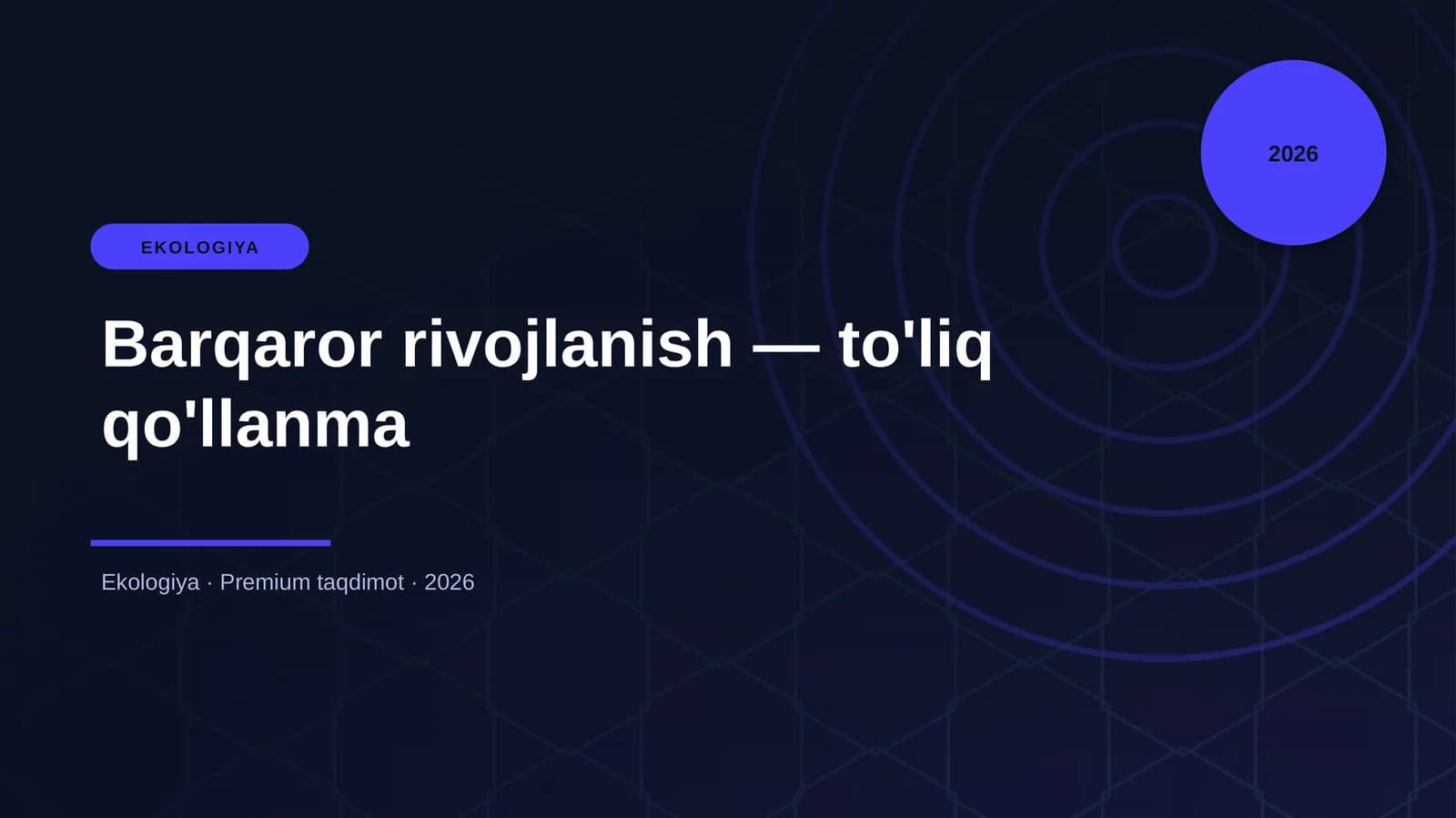 Barqaror rivojlanish — to'liq qo'llanma