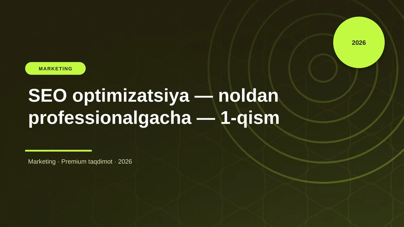 SEO optimizatsiya — noldan professionalgacha — 1-qism