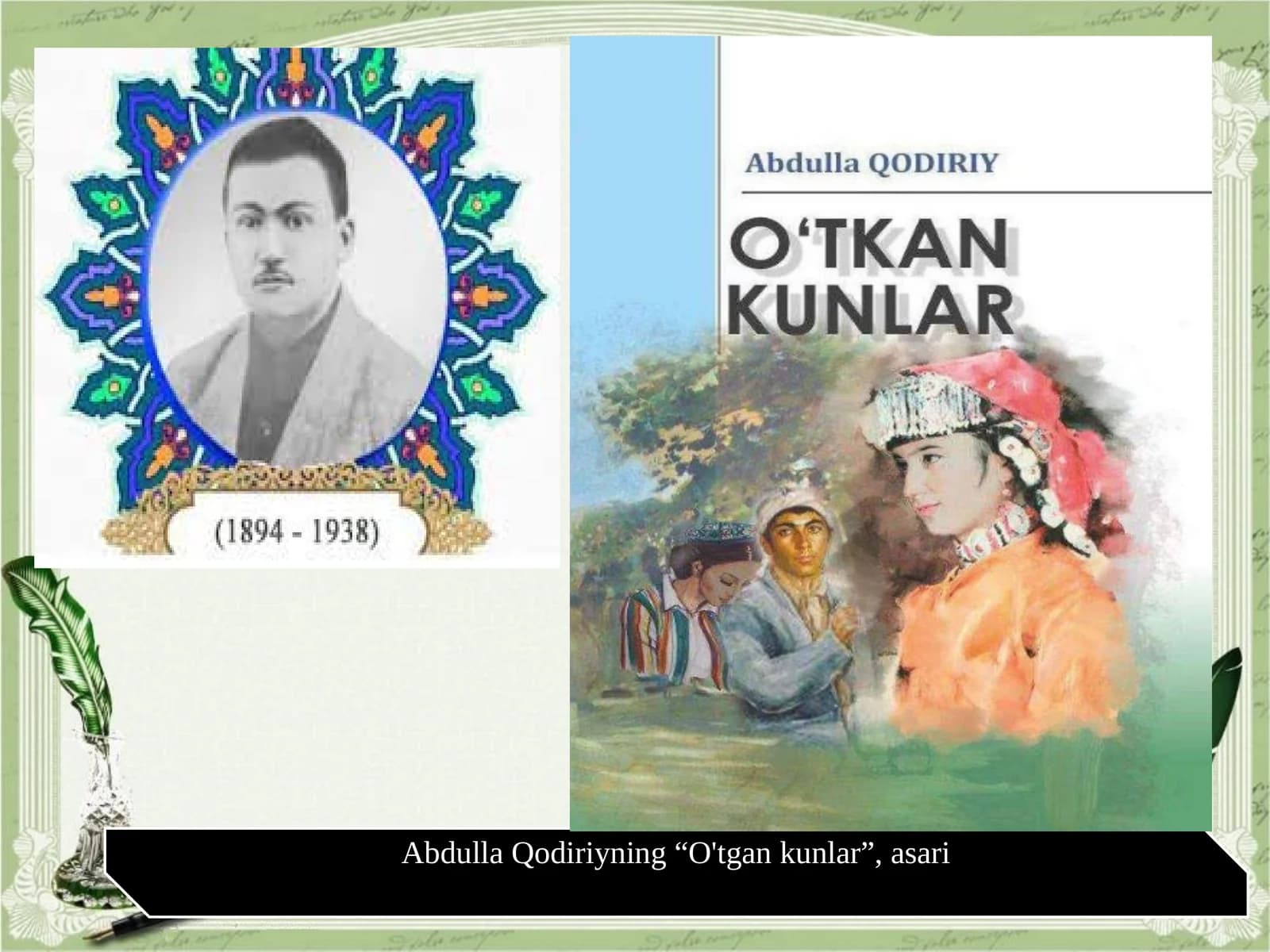 Abdulla Qodiriyning “O'tgan kunlar”, asari