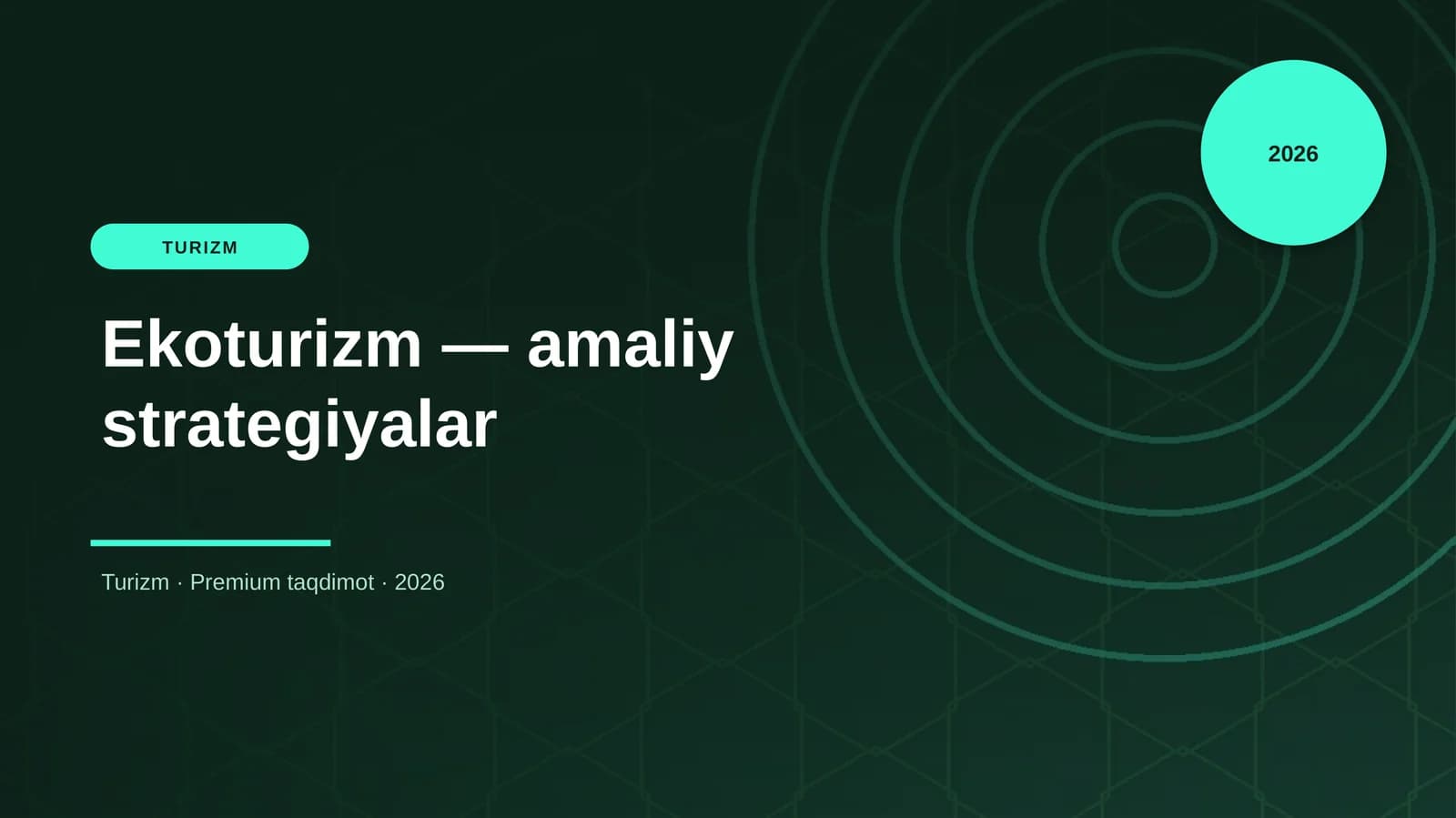 Ekoturizm — amaliy strategiyalar