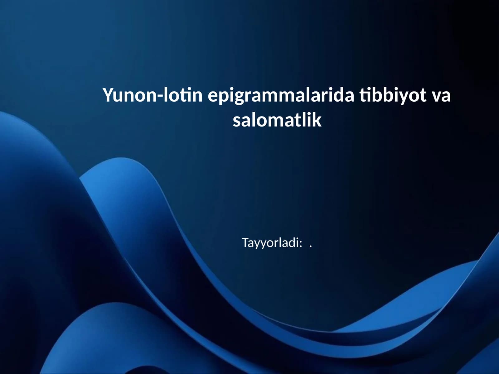 Yunon-lotin epigrammalarida tibbiyot va salomatlik