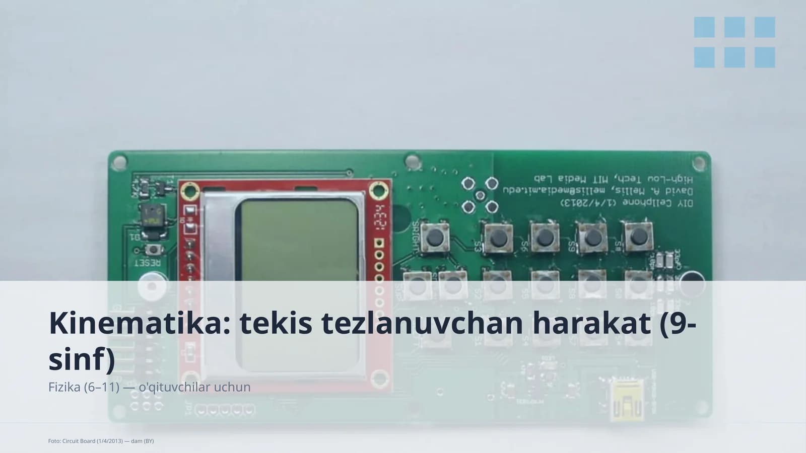 Kinematika: tekis tezlanuvchan harakat (9-sinf)