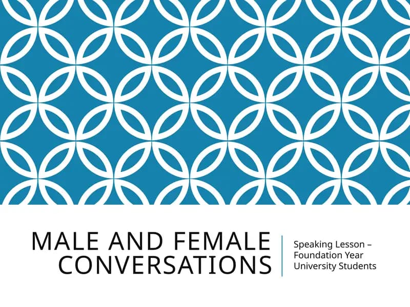 Male and Female Conversations