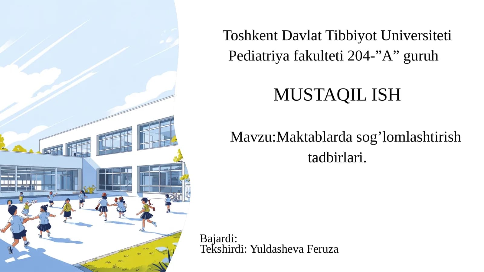 Maktablarda sog’lomlashtirish tadbirlari.