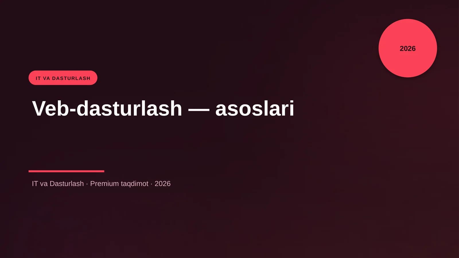 Veb-dasturlash — asoslari