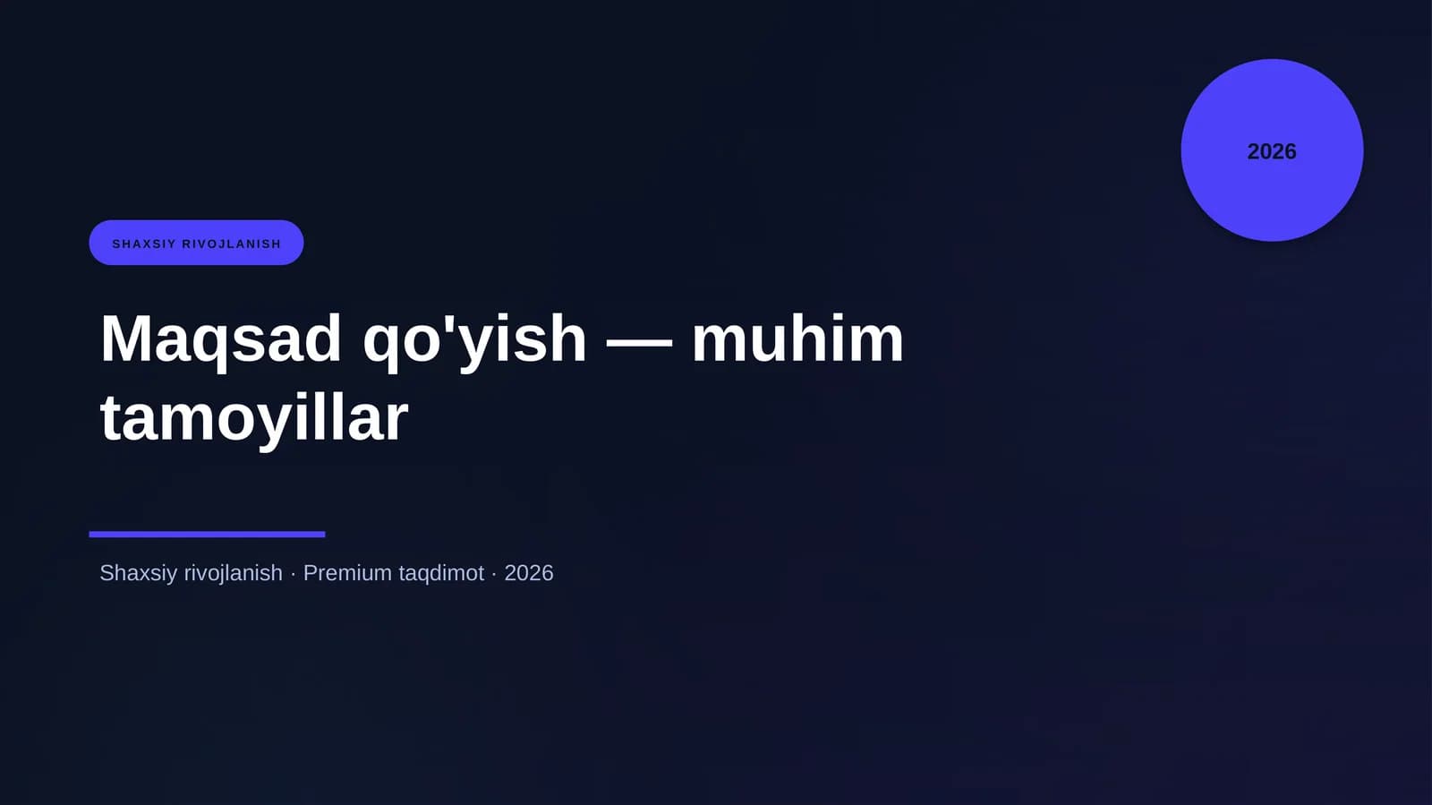 Maqsad qo'yish — muhim tamoyillar