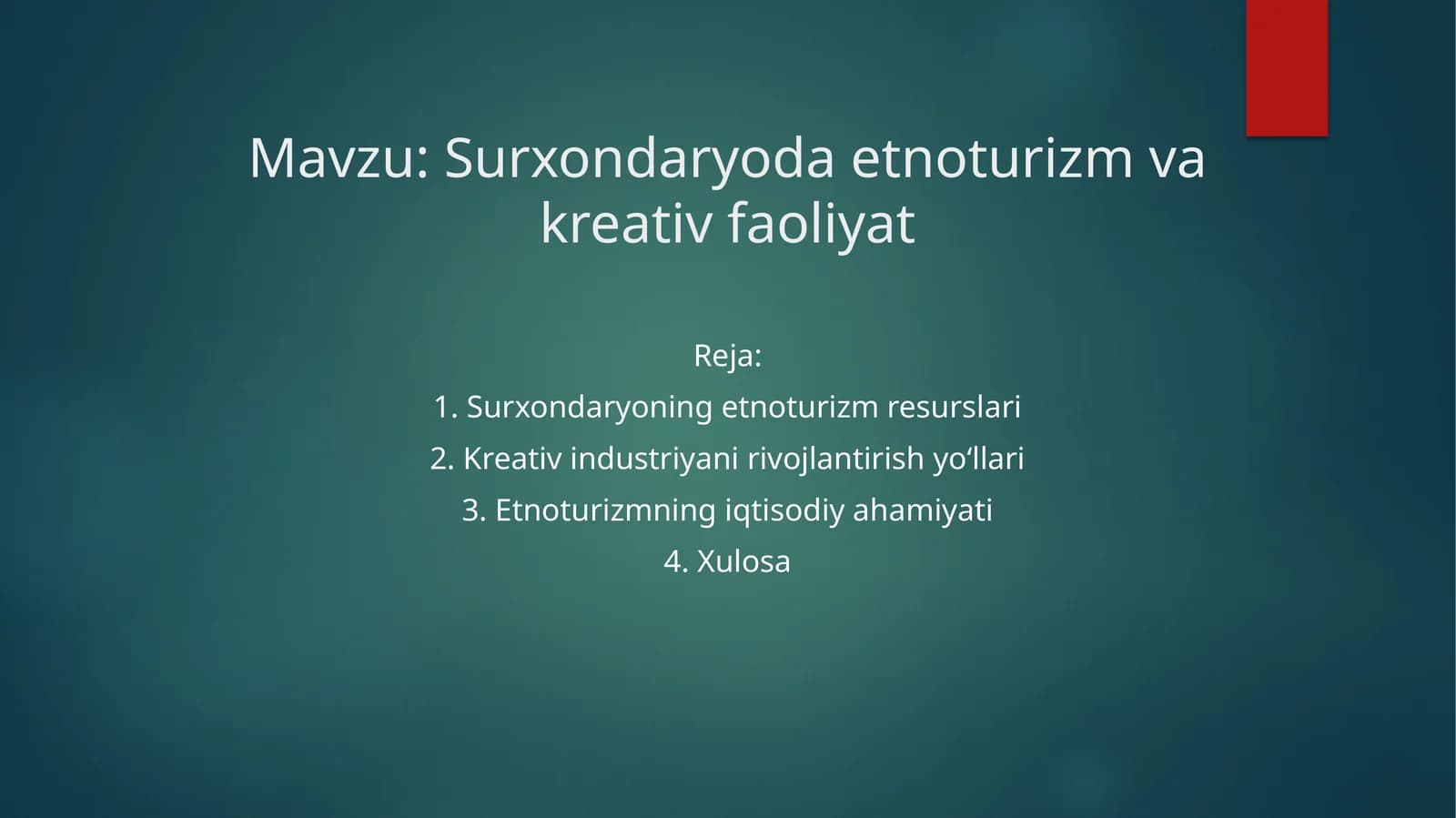 Surxondaryoda etnoturizm va kreativ faoliyat