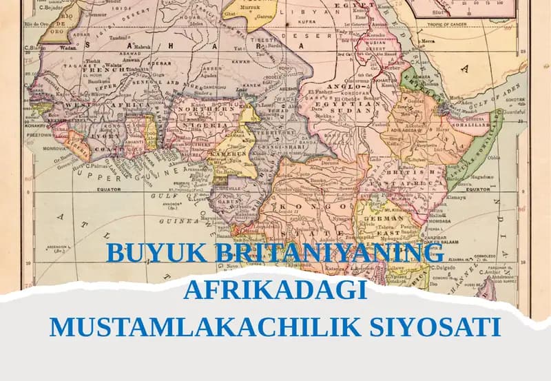 Buyuk Britaniyaning Afrikadagi mustamlakachilik siyosati