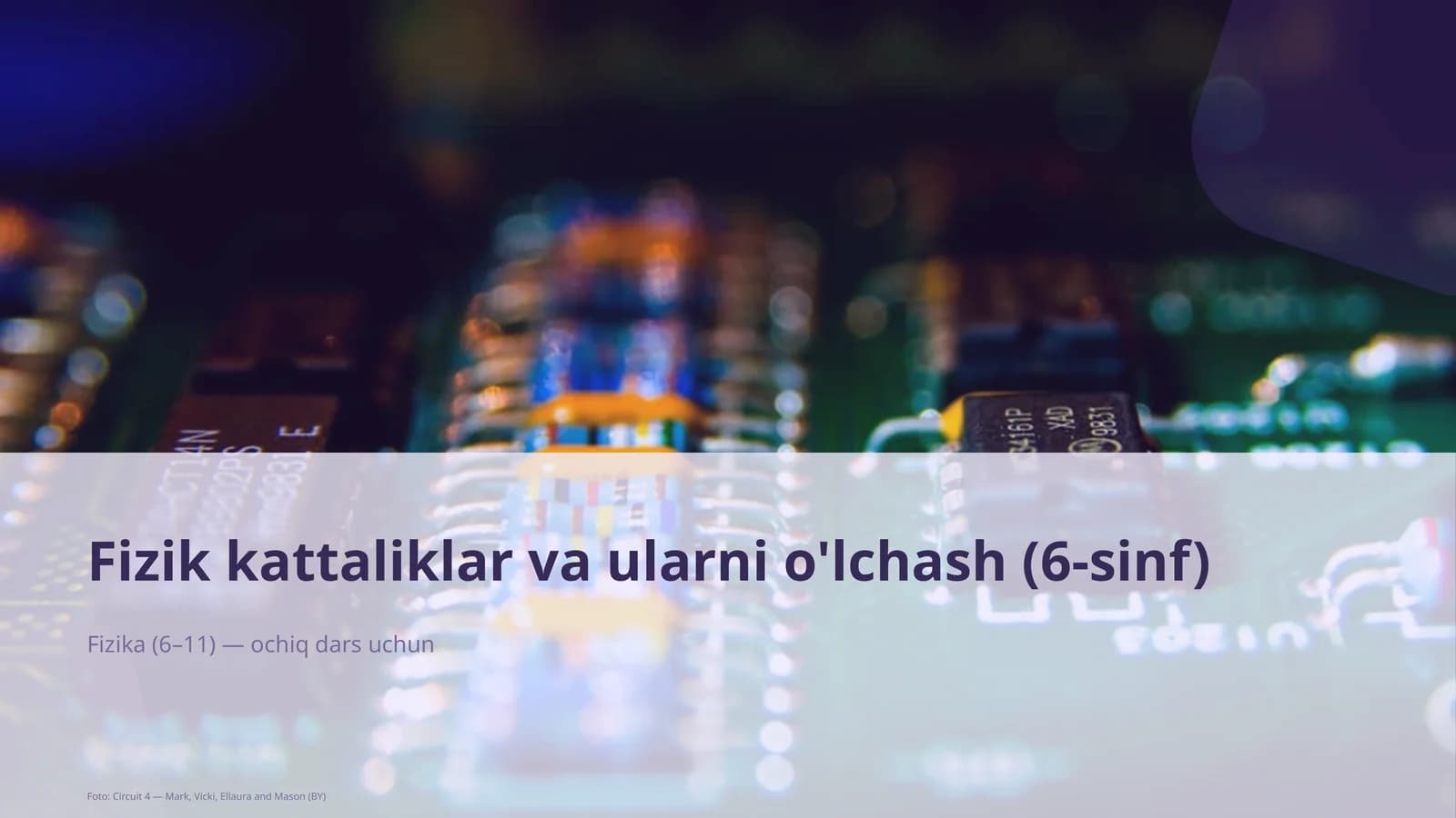 Fizik kattaliklar va ularni o'lchash (6-sinf)