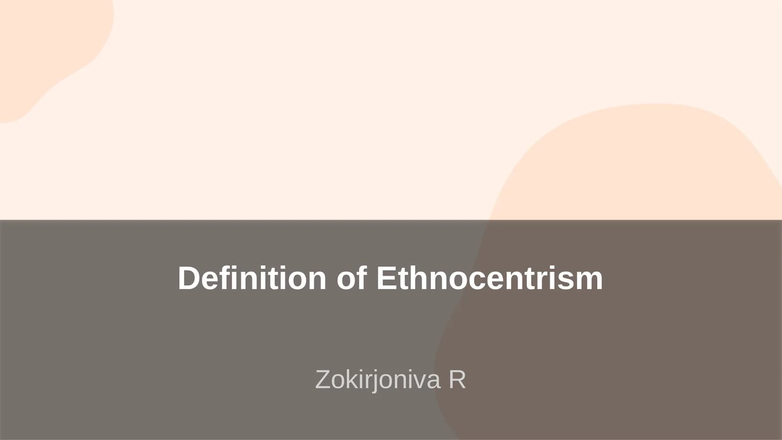 Ethnocentrism