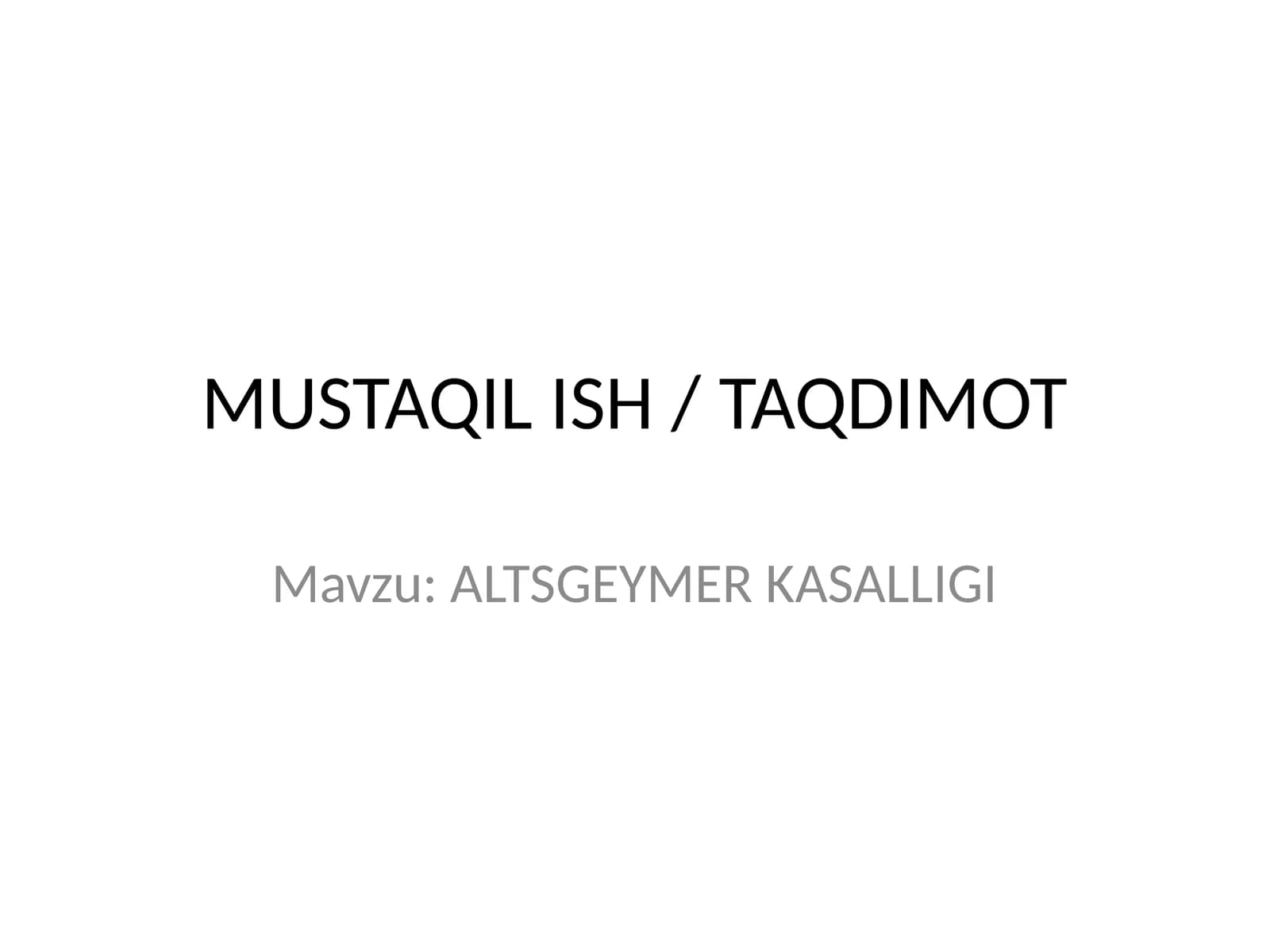 ALTSGEYMER KASALLIGI TAQDIMOTI