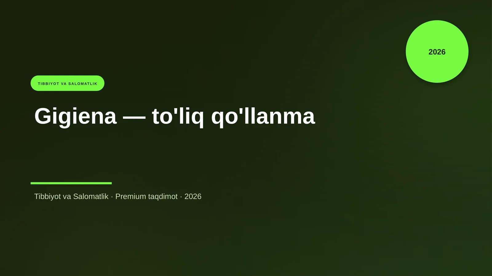 Gigiena — to'liq qo'llanma