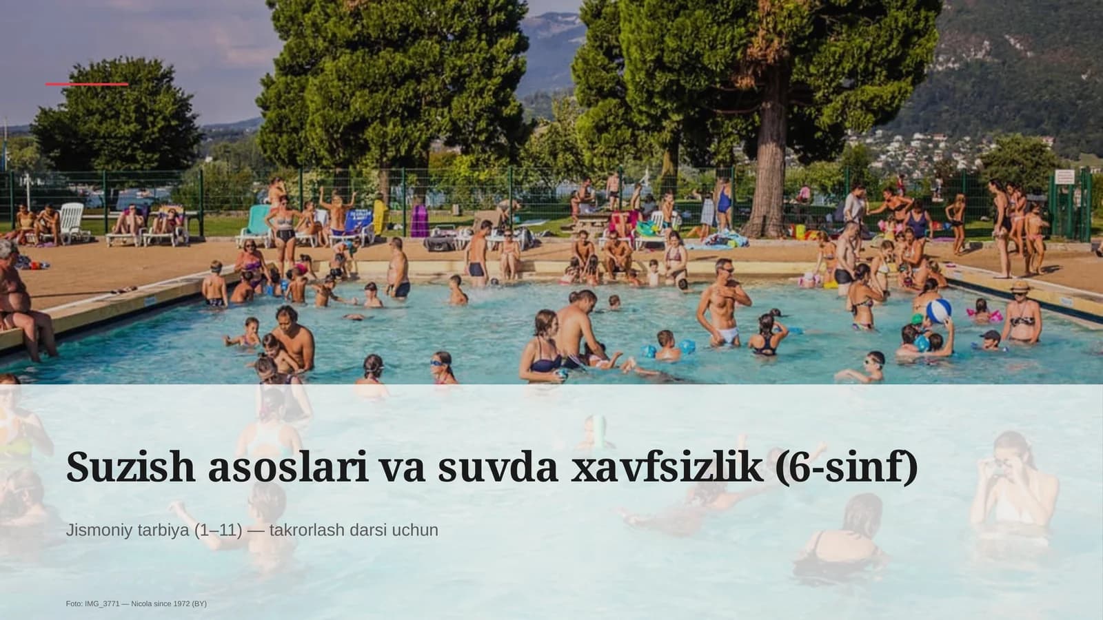 Suzish asoslari va suvda xavfsizlik (6-sinf)