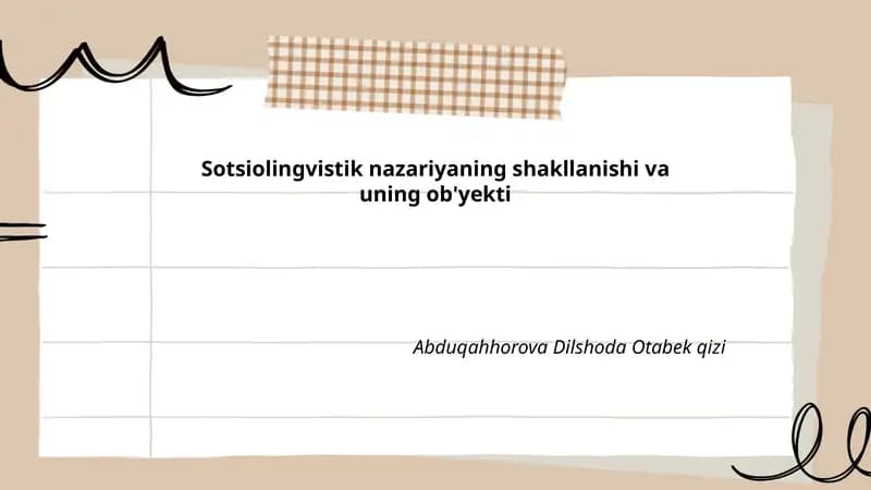 Sotsiolingvistik nazariyaning shakllanishi va uning ob'yekti