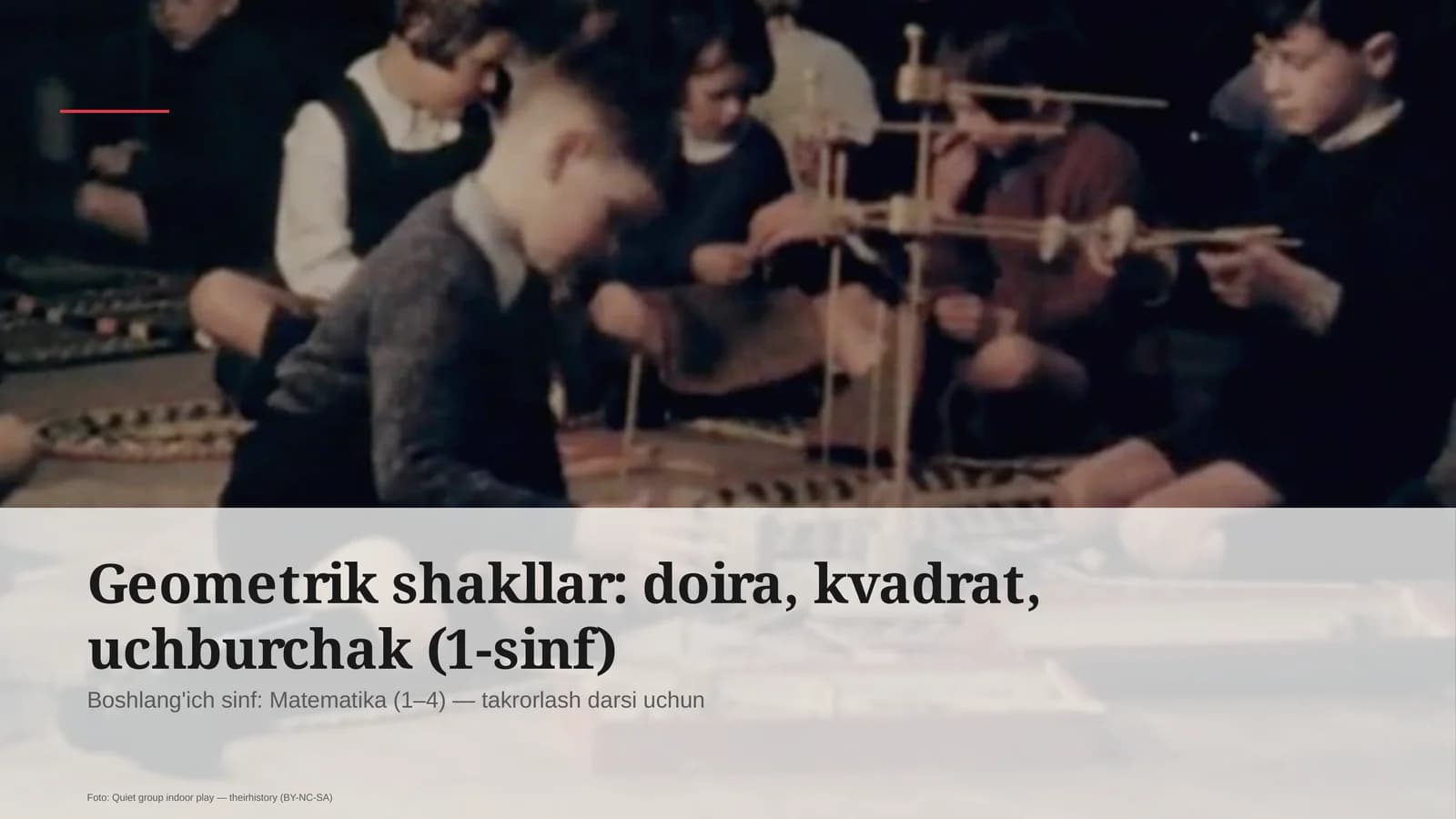 Geometrik shakllar: doira, kvadrat, uchburchak (1-sinf)