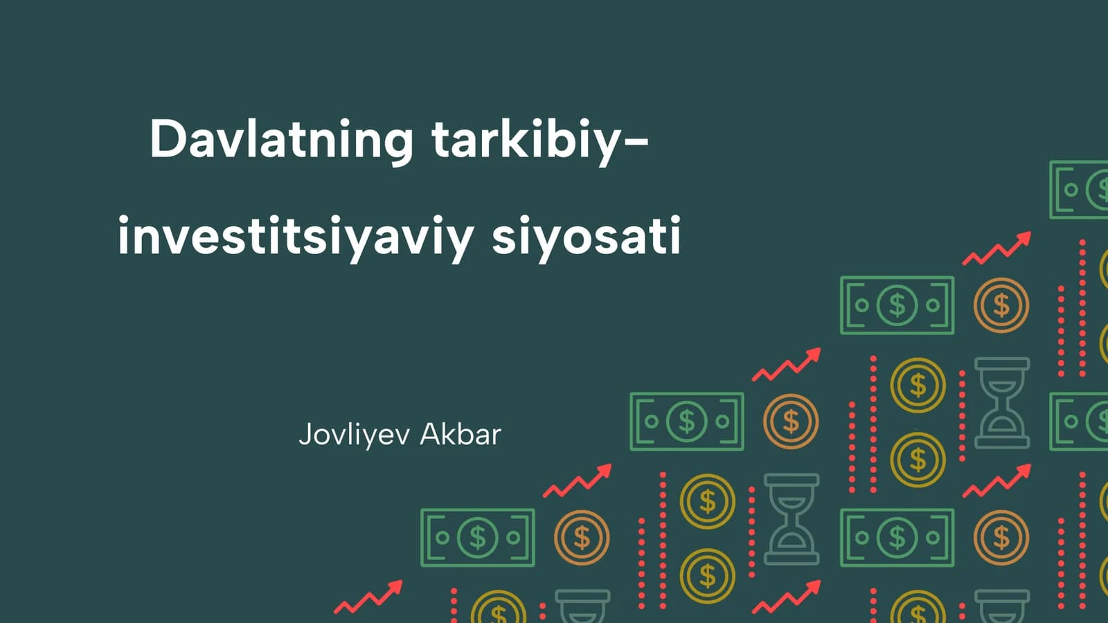 Davlatning tarkibiy-investitsiyaviy siyosati