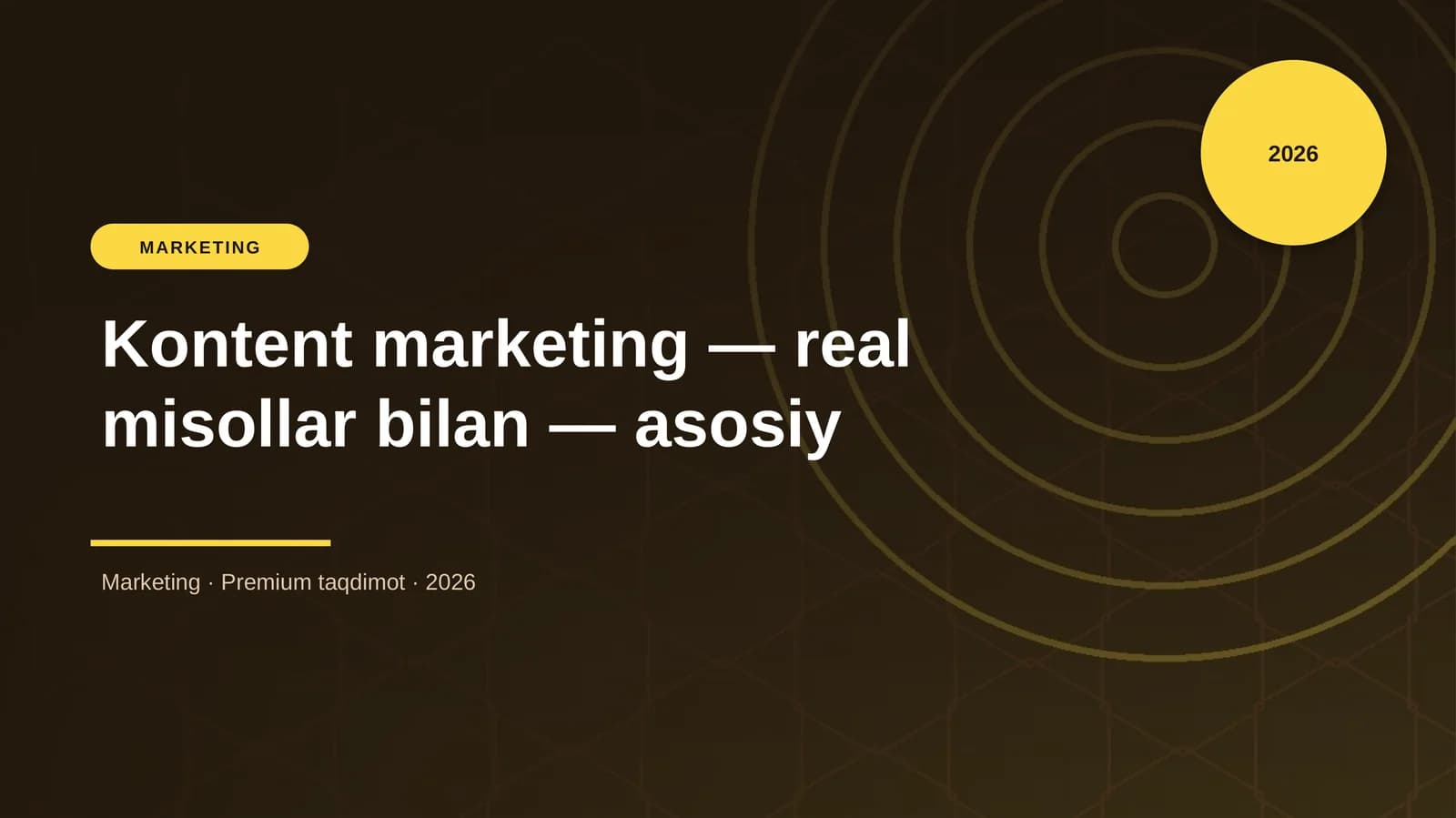Kontent marketing — real misollar bilan — asosiy