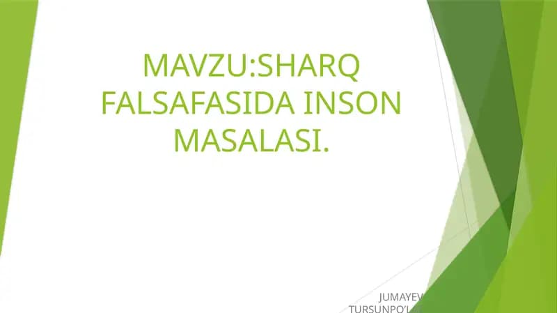 SHARQ FALSAFASIDA INSON MASALASI