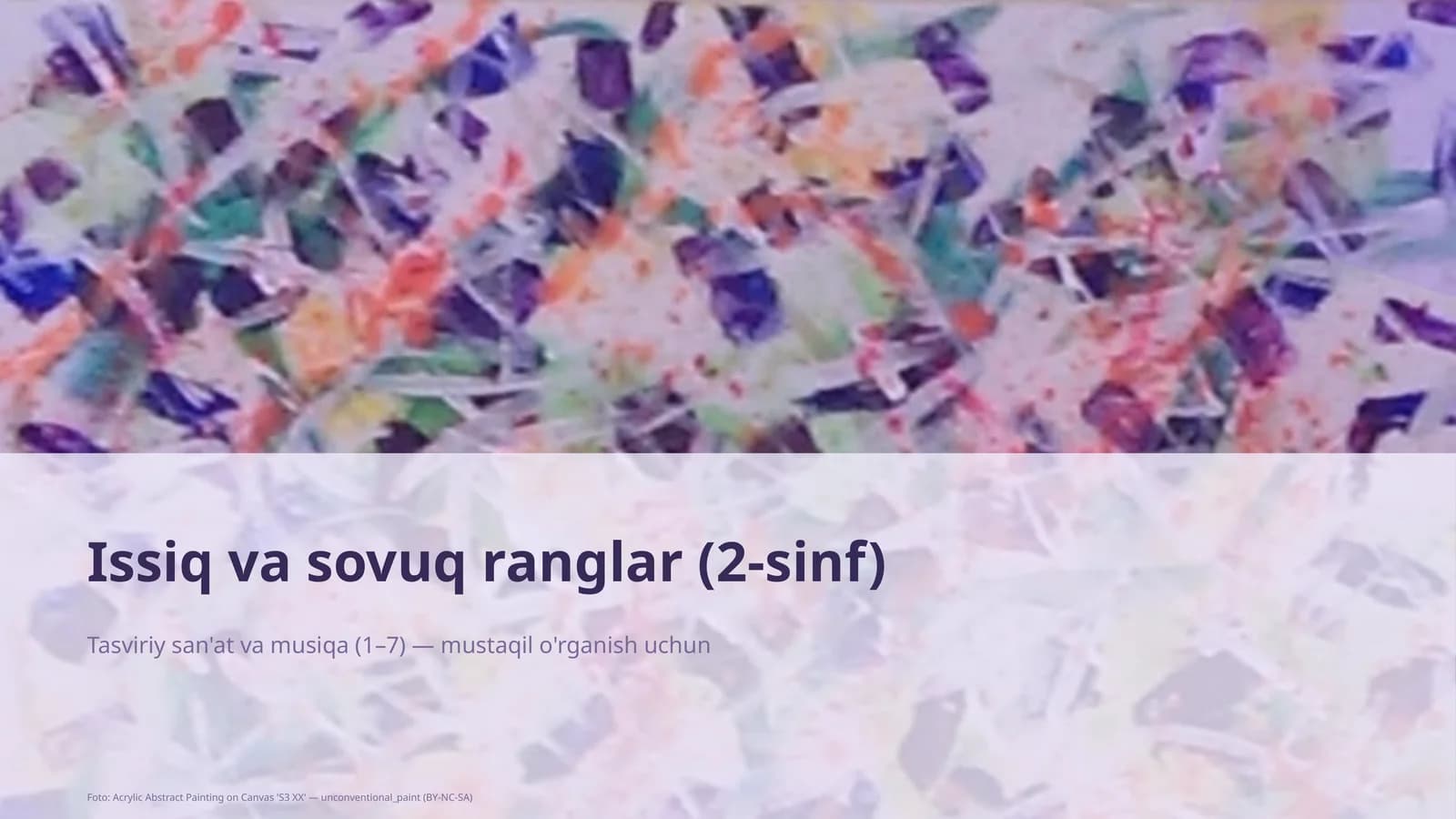 Issiq va sovuq ranglar (2-sinf)