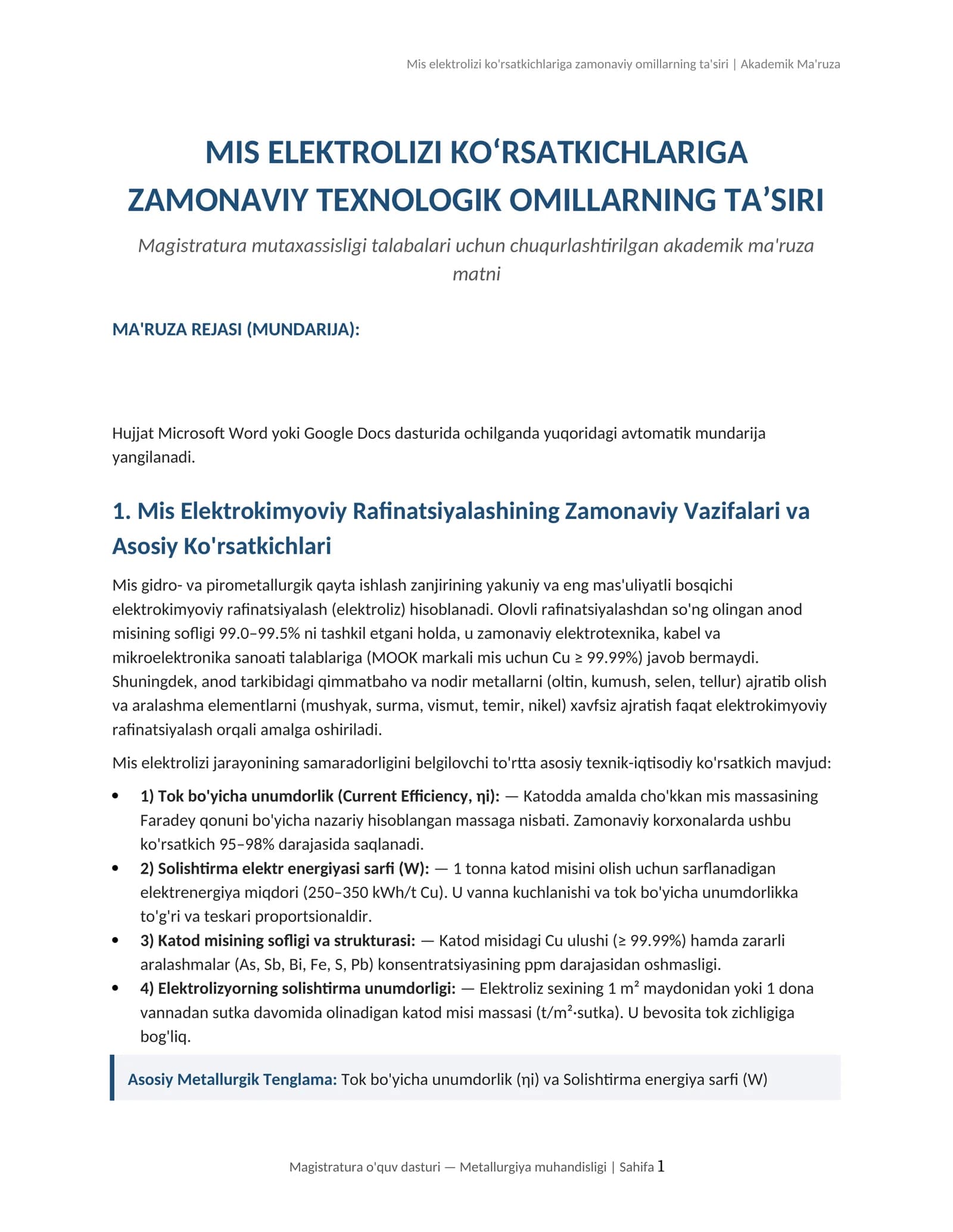 Mis elektrolizi ko'rsatkichlariga zamonaviy omillarning ta'siri