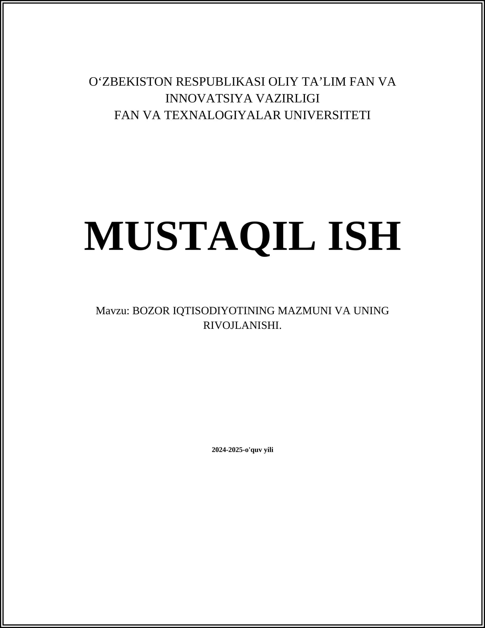 BOZOR IQTISODIYOTINING MAZMUNI VA UNING RIVOJLANISHI