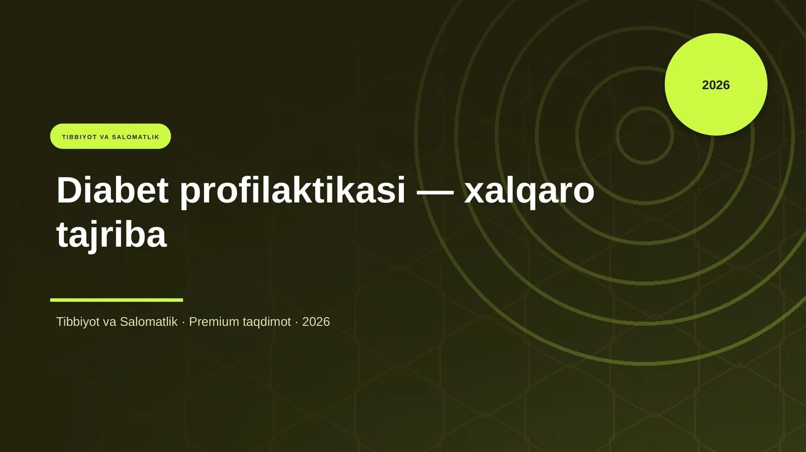 Diabet profilaktikasi — xalqaro tajriba
