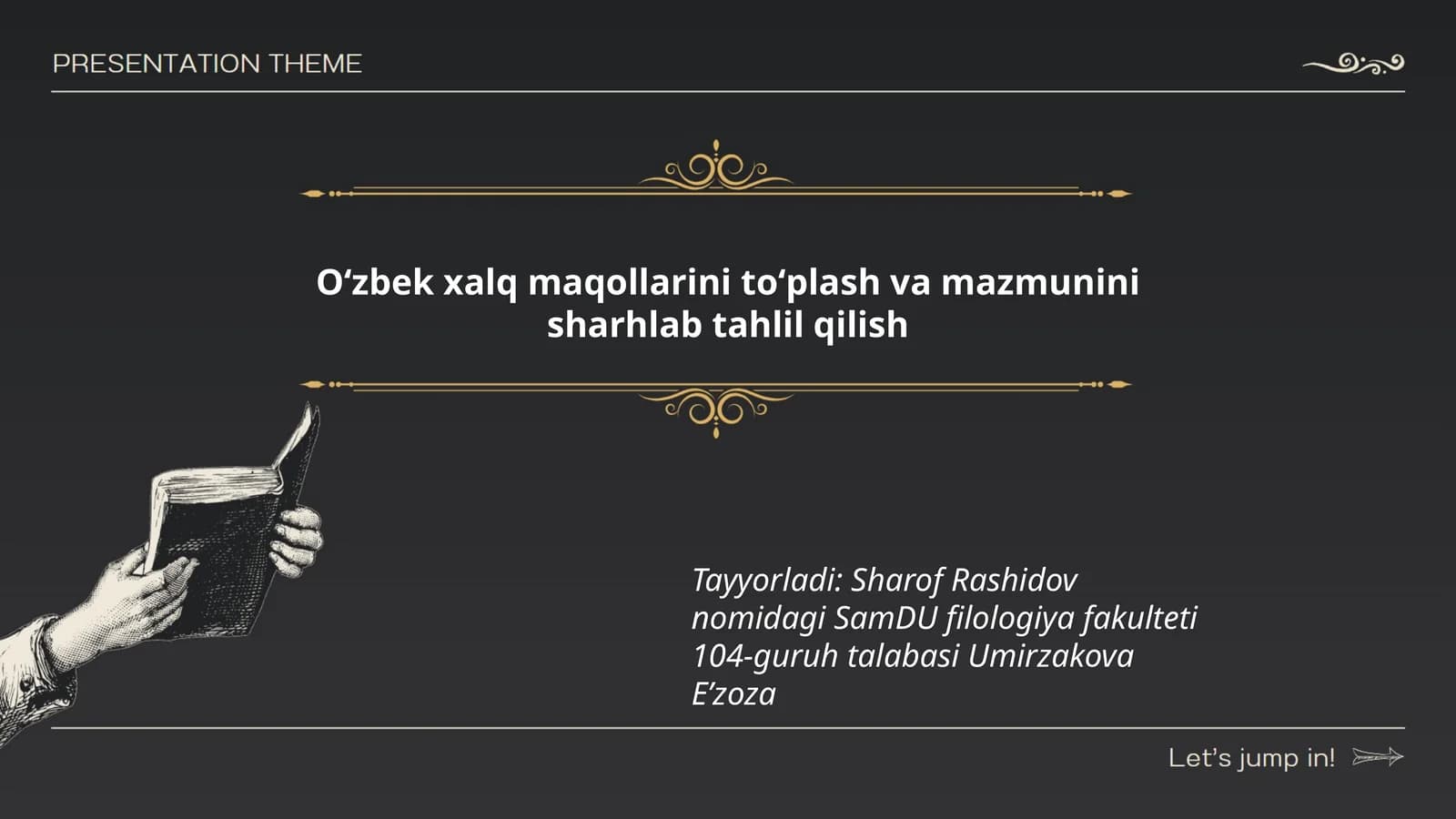 Oʻzbek xalq maqollarini toʻplash va mazmunini sharhlab tahlil qilish