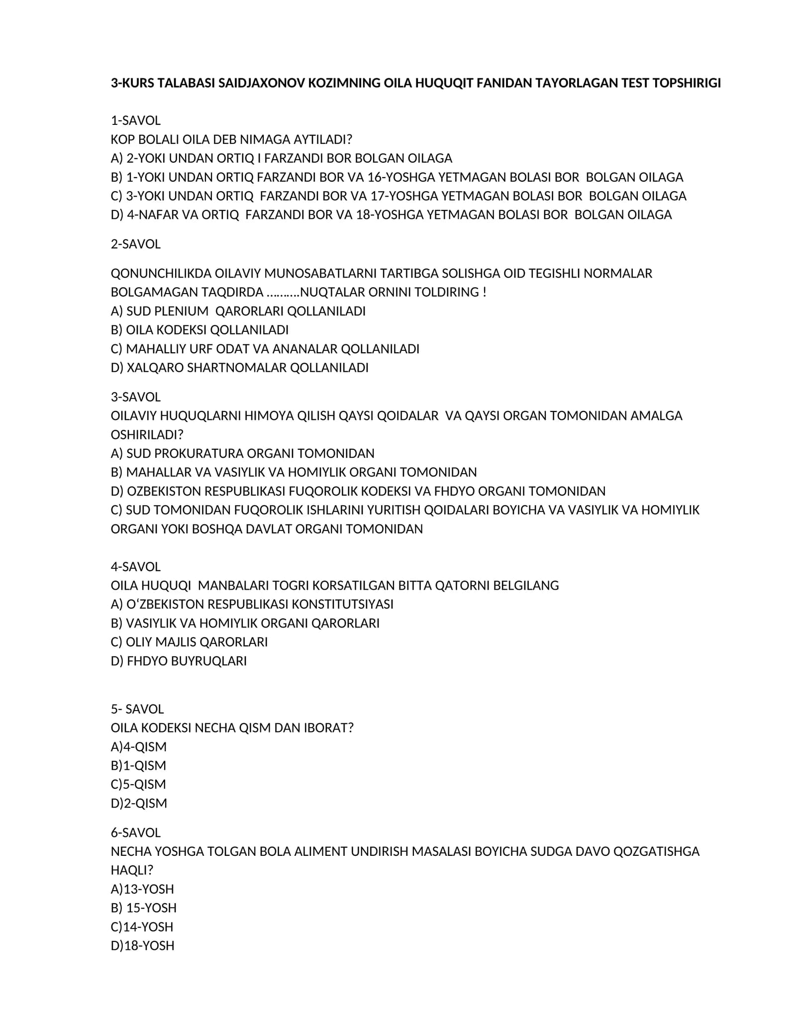 SAIDJAXONOV KOZIMNING OILA HUQUQIT FANIDAN TAYORLAGAN TEST TOPSHIRIGI