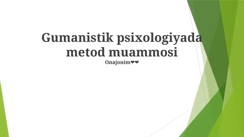 Gumanistik psixologiyada metod muammosi