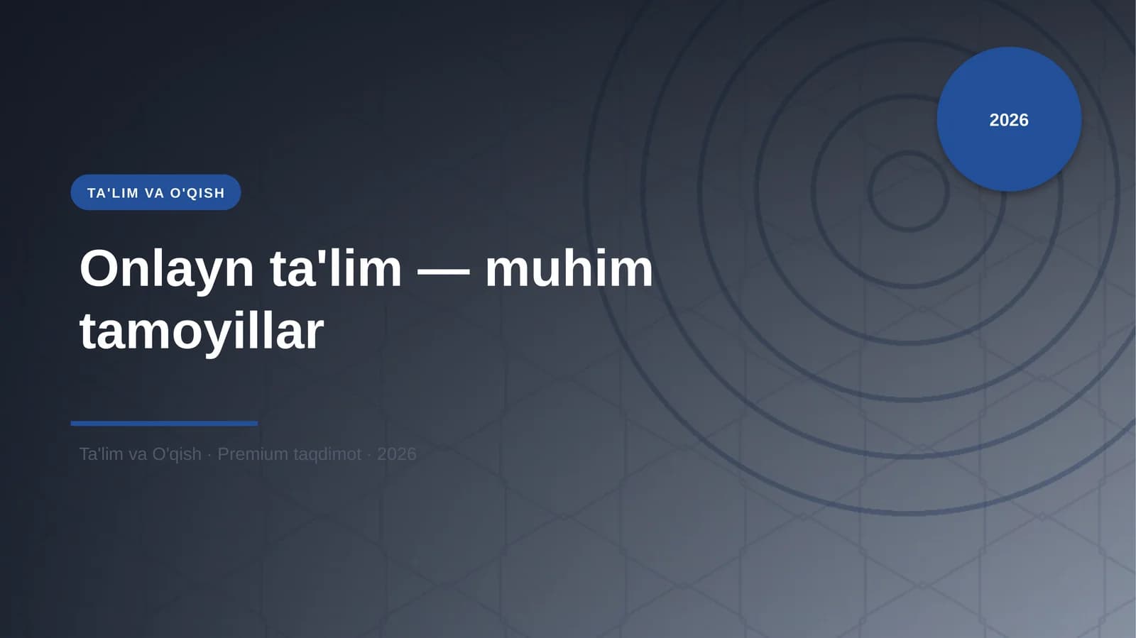 Onlayn ta'lim — muhim tamoyillar