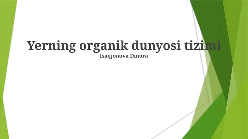 Yerning organik dunyosi tizimi